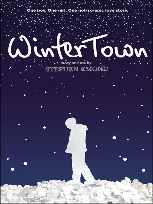 Title details for Winter Town by Stephen Emond - Available